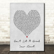 Louis Tomlinson Don't Let It Break Your Heart Grey Heart Song Lyric Art Print