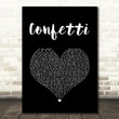 Little Mix Confetti Black Heart Song Lyric Art Print
