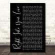 James TW Right Into Your Love Black Script Song Lyric Art Print