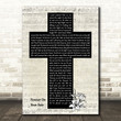 NEEDTOBREATHE Forever On Your Side Music Script Christian Memorial Cross Song Lyric Art Print