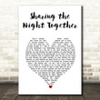 Dr. Hook & the Medicine Show Sharing the Night Together White Heart Song Lyric Art Print