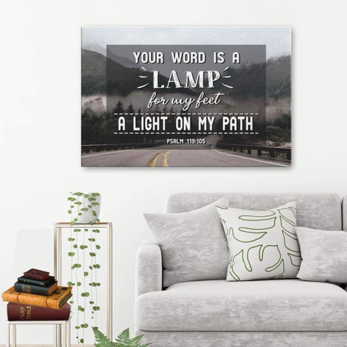 Your Word Is A Lamp For My Feet, A Light On My Path Psalm 119:105 Niv Matte Canvas Wall Art