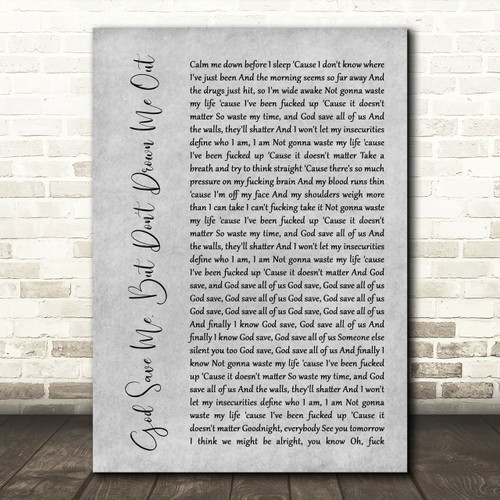 YUNGBLUD God Save Me, But Don't Drown Me Out Grey Rustic Script Song Lyric Art Print - Canvas Print Wall Art Decor