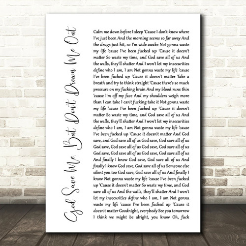 YUNGBLUD God Save Me, But Don't Drown Me Out White Script Song Lyric Art Print - Canvas Print Wall Art Decor