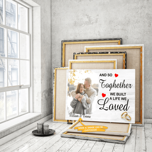 A Life We Loved - Personalized Custom Photo Canvas - Home Decor, Wall Art For Husband Wife - Canvas Prints - Wall Art Decor