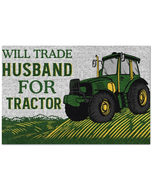 Farmer Will Trade Husband For Tractor Doormat - Welcome Mat