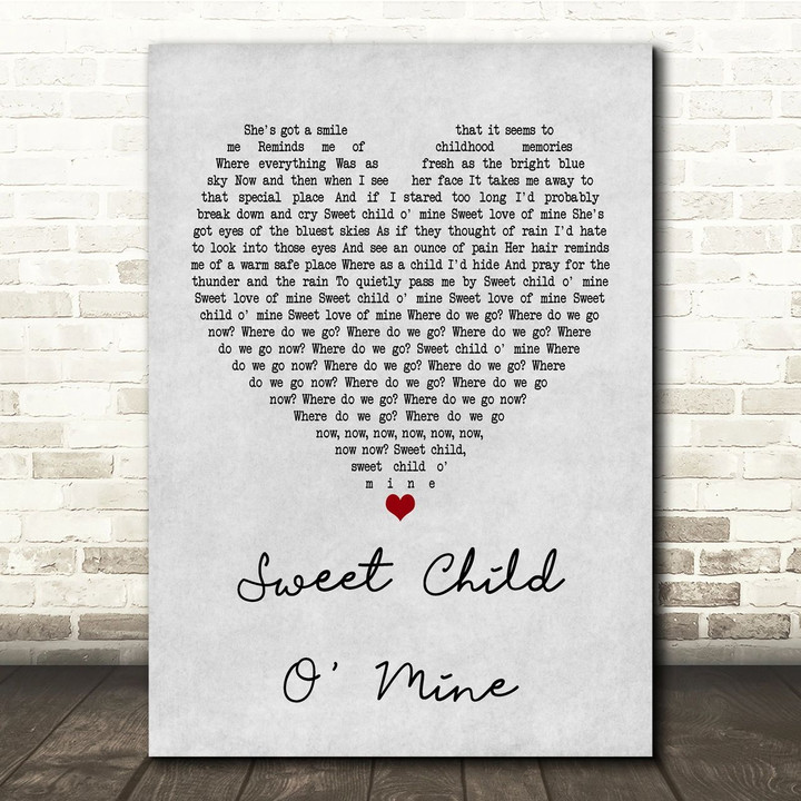 Guns N' Roses Sweet Child O' Mine Grey Heart Song Lyric Quote Print