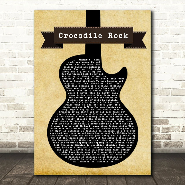 Elton John Crocodile Rock Black Guitar Song Lyric Music Print