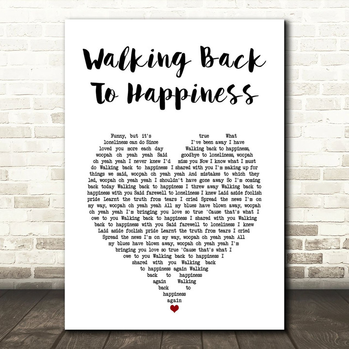 Helen Shapiro Walking Back To Happiness White Heart Song Lyric Art Print