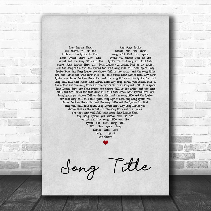 Any Song Lyrics Custom Grey Heart Wall Art Personalized Lyrics Music Wall Art Print