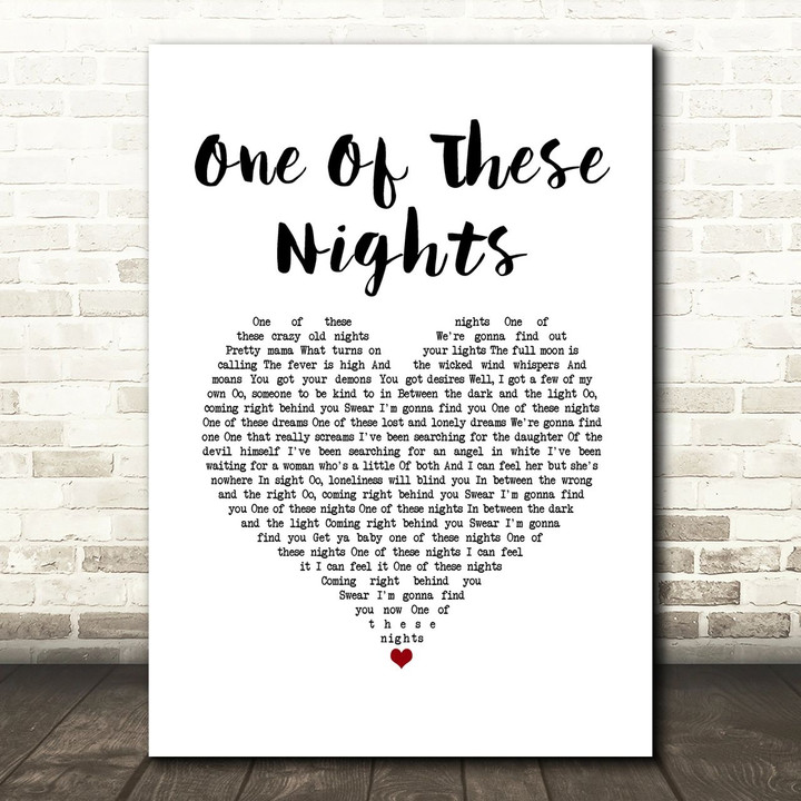 Eagles One Of These Nights White Heart Song Lyric Art Print
