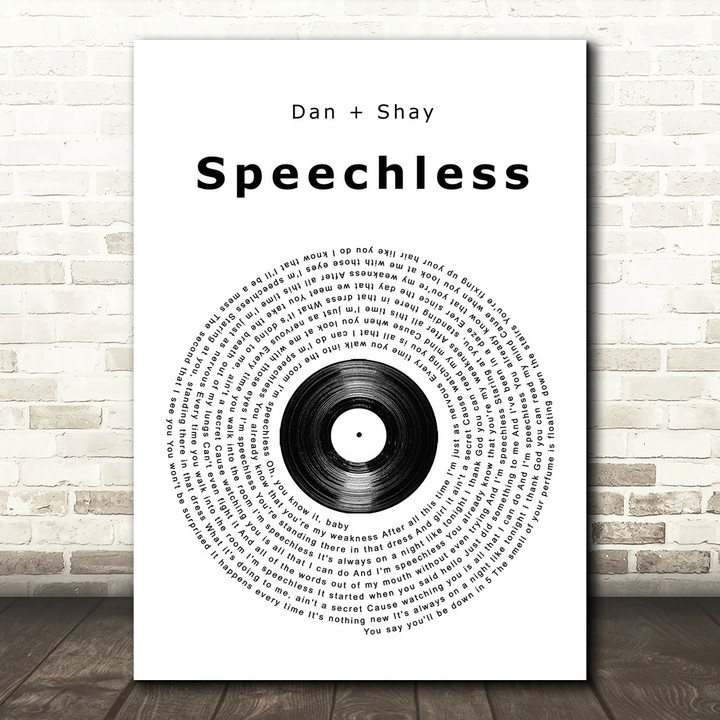 Dan + Shay Speechless Vinyl Record Song Lyric Quote Print
