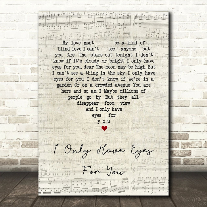The Flamingos I Only Have Eyes For You Script Heart Song Lyric Wall Art Print