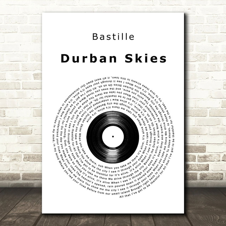 Bastille Durban Skies Vinyl Record Song Lyric Art Print