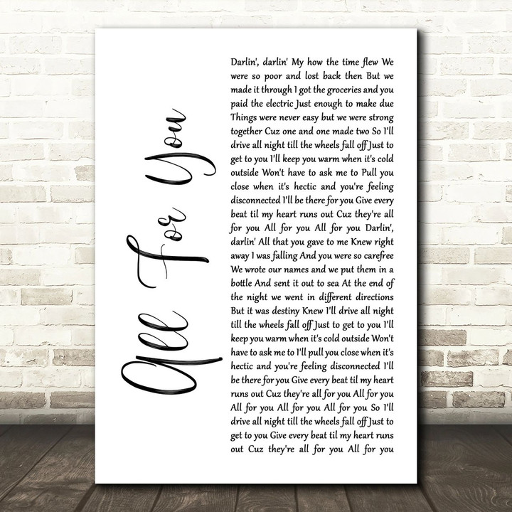 Iration All For You White Script Song Lyric Art Print