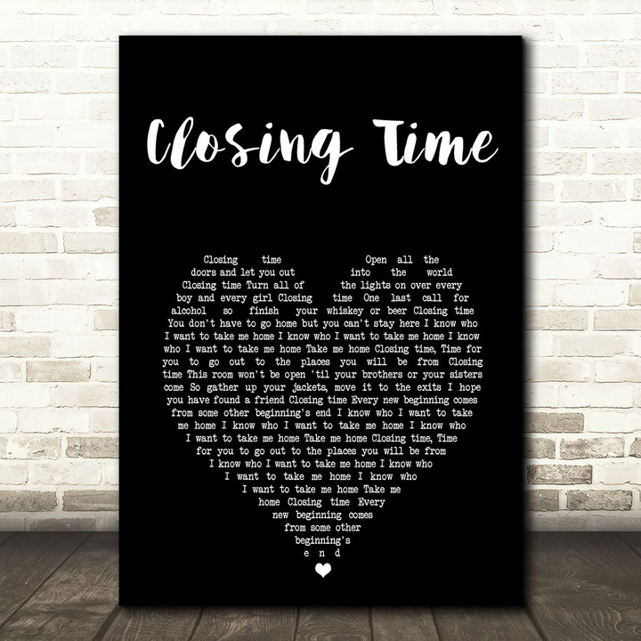 Semisonic Closing Time Black Heart Song Lyric Art Print