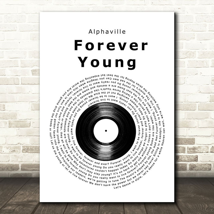 Alphaville Forever Young Vinyl Record Song Lyric Art Print