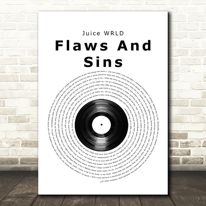 Juice WRLD Flaws And Sins Vinyl Record Song Lyric Art Print