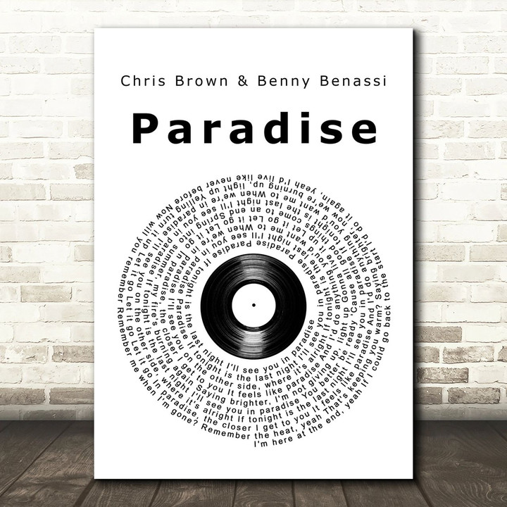 Chris Brown & Benny Benassi Paradise Vinyl Record Song Lyric Art Print