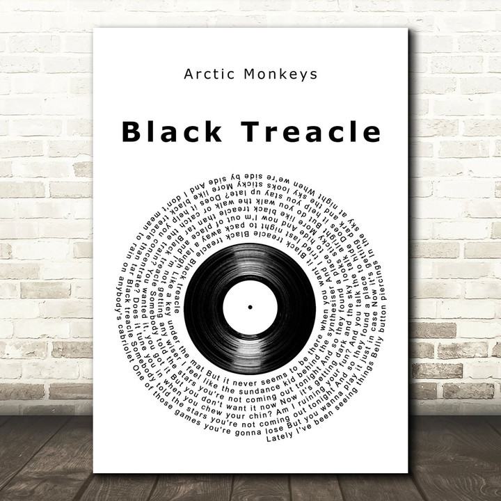 Arctic Monkeys Black Treacle Vinyl Record Song Lyric Art Print