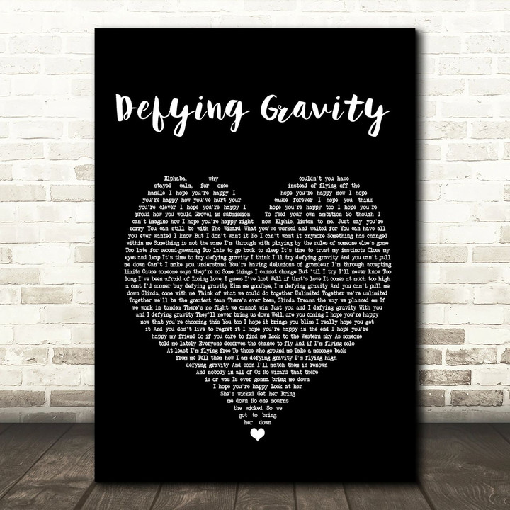 Idina Menzel Defying Gravity Black Heart Song Lyric Print