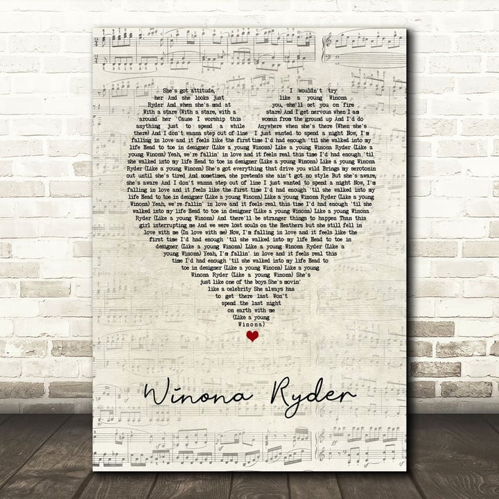 Picture This Winona Ryder Script Heart Song Lyric Art Print