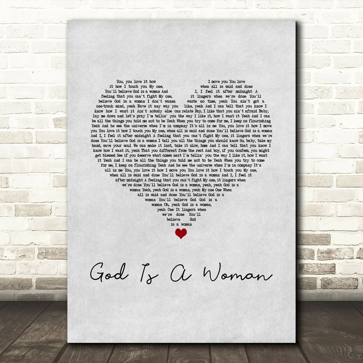 Ariana Grande God Is A Woman Grey Heart Song Lyric Art Print