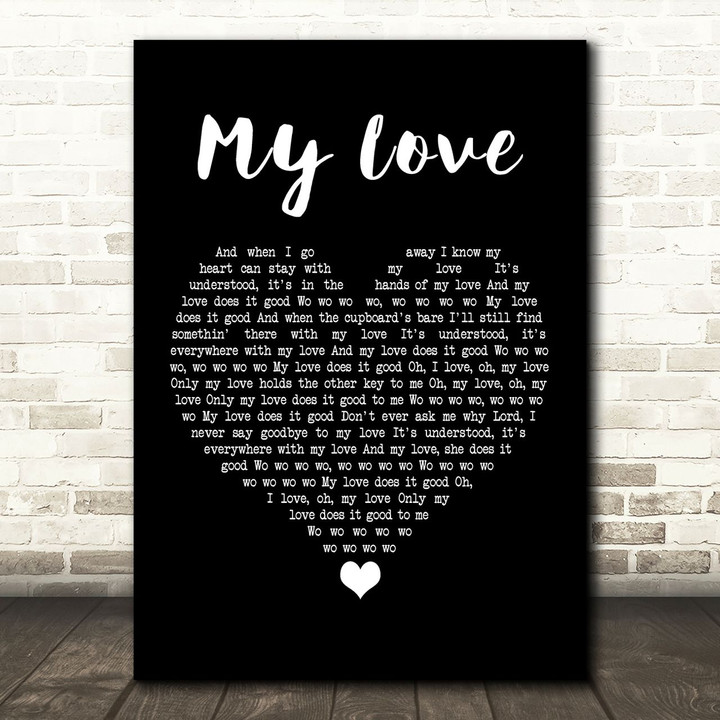 Paul McCartney & Wings My Love Black Heart Song Lyric Art Print