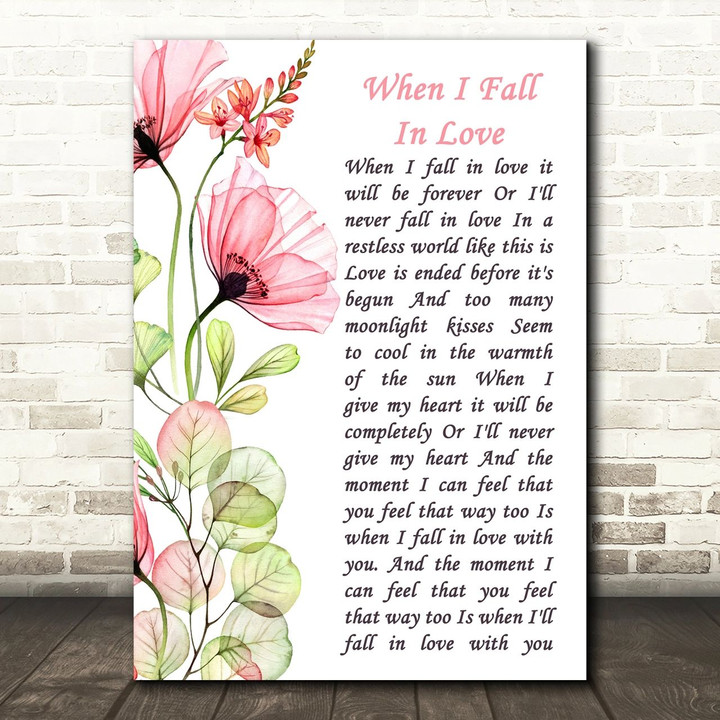 Nat King Cole When I Fall In Love Floral Poppy Side Script Song Lyric Art Print