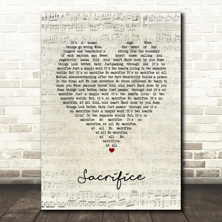 Elton John Sacrifice Script Heart Song Lyric Art Print