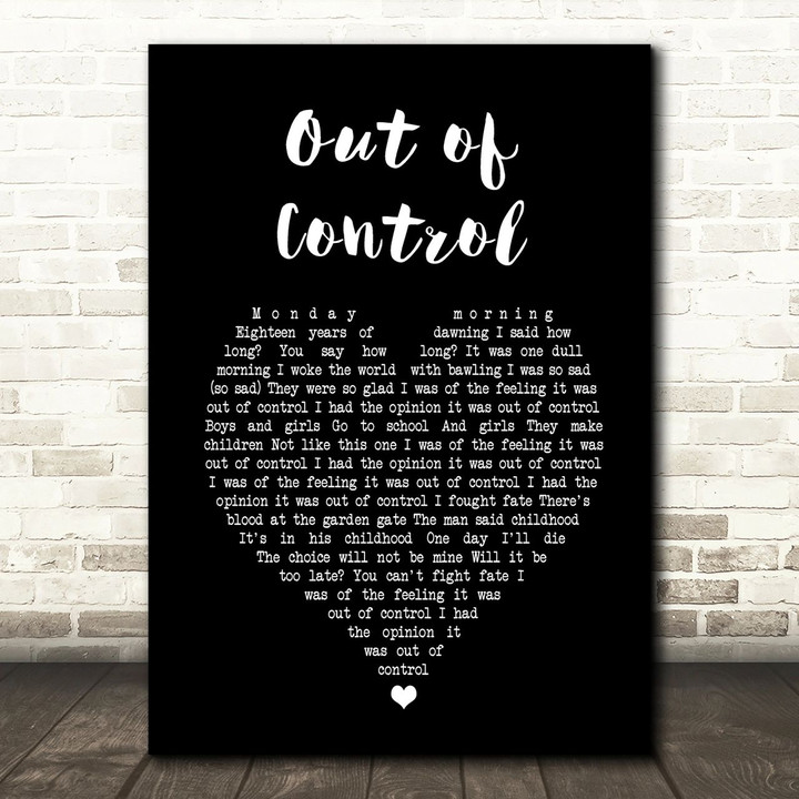 U2 Out of Control Black Heart Song Lyric Art Print