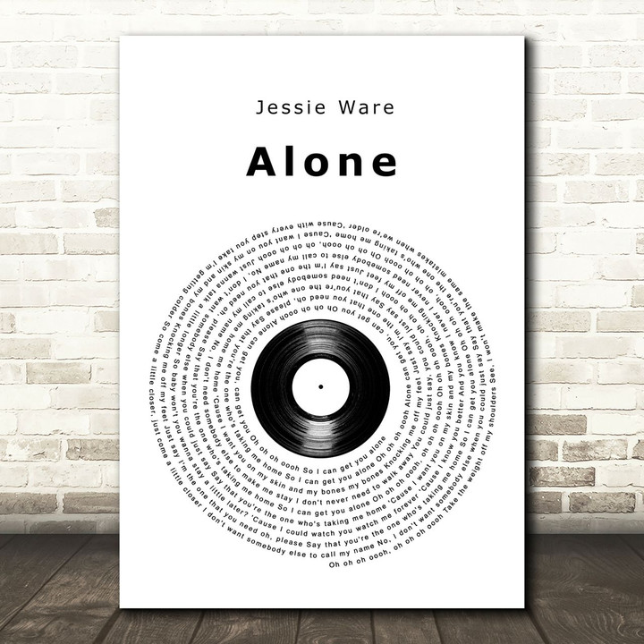 Jessie Ware Alone Vinyl Record Song Lyric Art Print