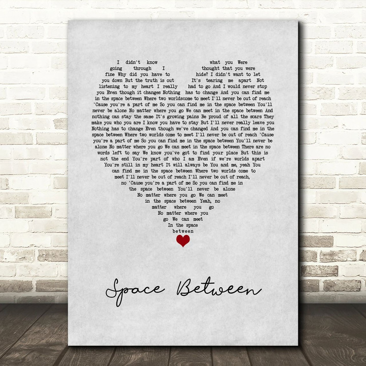 Dove Cameron & Sofia Carson Space Between Grey Heart Song Lyric Art Print