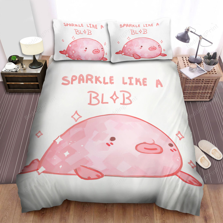 The Wild Animal - Sparkle Like A Blobfish Bed Sheets Spread Duvet Cover Bedding Sets
