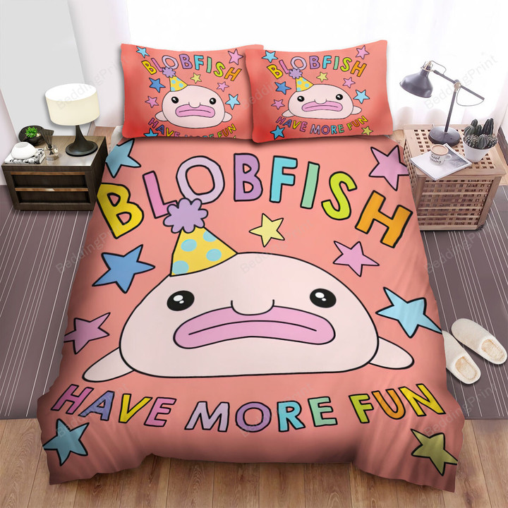 The Wild Animal -The Blobfish Has More Fun Bed Sheets Spread Duvet Cover Bedding Sets