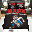 Mxpx 10 Years And Running Bed Sheets Spread Comforter Duvet Cover Bedding Sets