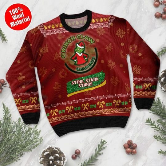 Grinch Claw Cranky Seltzer Stink Stank Stunk Ugly Christmas Sweater, All Over Print Sweatshirt