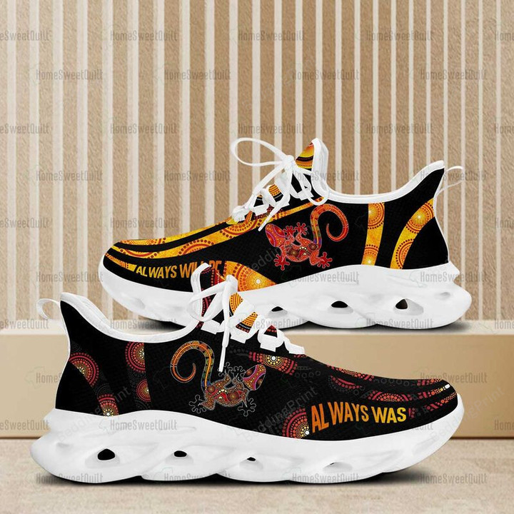 Lizard Always Was Always Will Be Aboriginal Lizards Max Soul Shoes, Gift For Friend Men And Women Light Sports Shoes Full Size