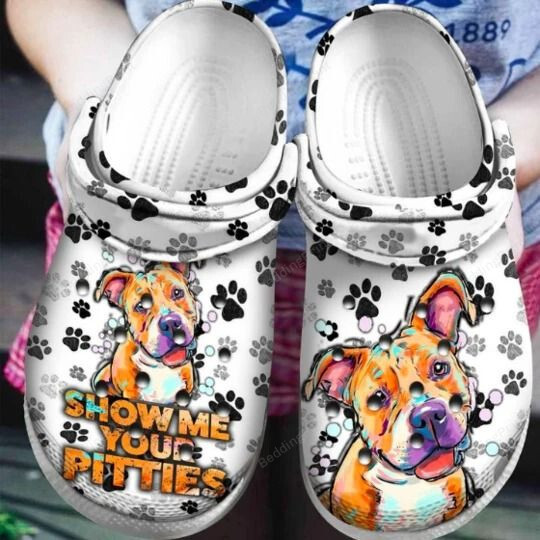 Pitbull Show Me Your Pitties Crocs Crocband Clogs, Gift For Lover Pitbull Crocs Comfy Footwear