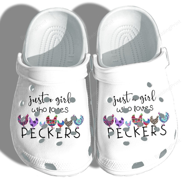 Just A Girl Who Loves Peckers Chicken Crocs Crocband Clogs