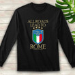 All road lead to Rome Shirt