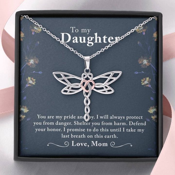 Dragonfly Necklace My daughter You are my Pride and Joy