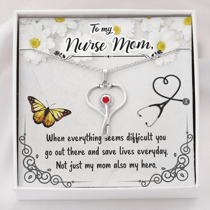 Stethoscope Necklace Nurse Mom Not just my mom also my hero