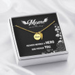 Mom Remembrance Necklace Heaven needed a hero, God picked you