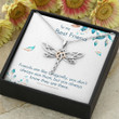 Dragonfly Necklace My Best friends are like Dragonfly