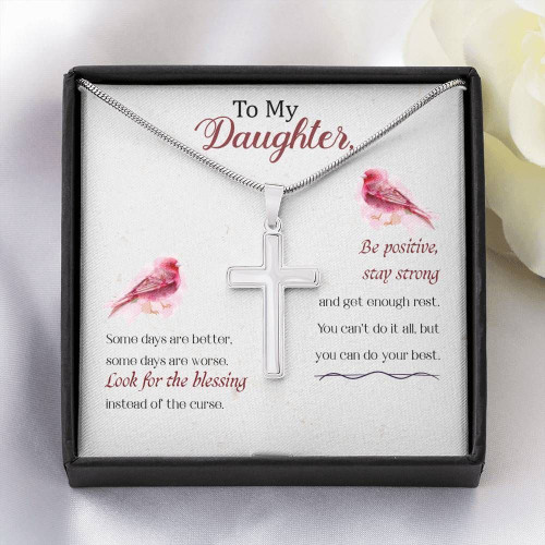Cross Necklace for Daughter Be positive, stay strong