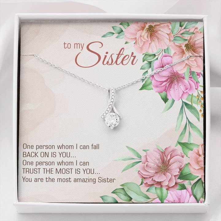 Alluring Beauty Necklace You're the most amazing sister