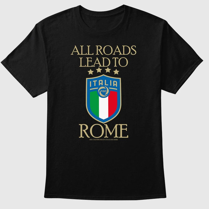 All roads lead to Rome 1 shirt TTALT0001