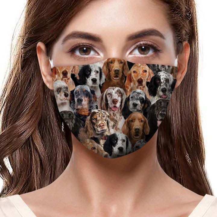 You Will Have A Bunch Of English Setters F-Mask