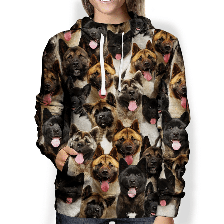 You Will Have A Bunch Of American Akitas - Hoodie V1
